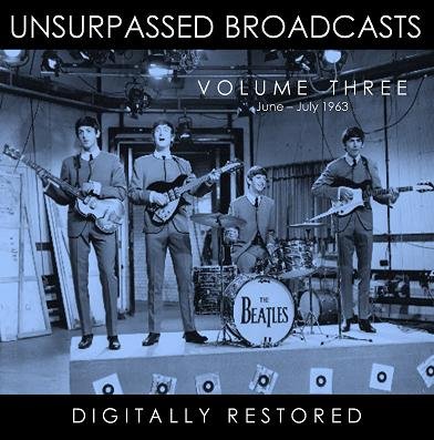 jfn Beatles Music & Memories: Beatles BBC 'Unsurpassed Broadcasts